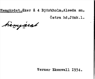 Bild på arkivkortet för arkivposten Hemgärdet