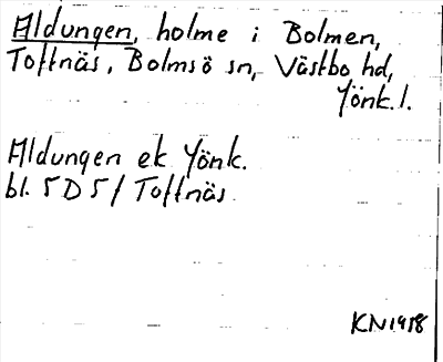Bild på arkivkortet för arkivposten Aldungen