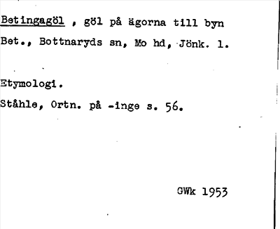 Bild på arkivkortet för arkivposten Betingagöl