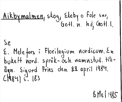 Bild på arkivkortet för arkivposten Aikbymalmen