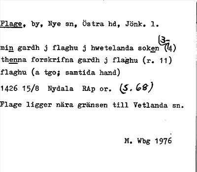 Bild på arkivkortet för arkivposten Flage