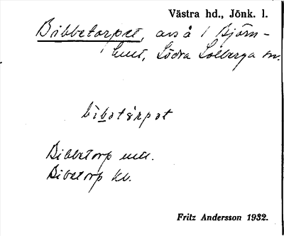 Bild på arkivkortet för arkivposten Bibbetorpet