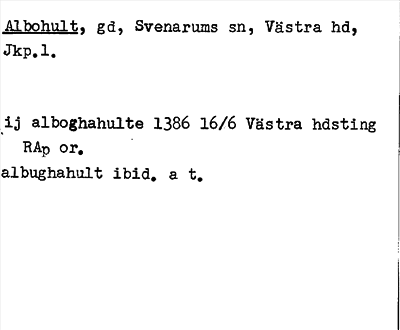 Bild på arkivkortet för arkivposten Albohult