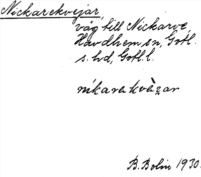 Bild på arkivkortet för arkivposten Nickarekvejar
