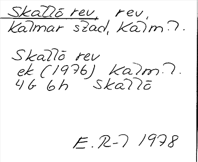 Bild på arkivkortet för arkivposten Skallö rev