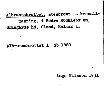 Bild på arkivkortet för arkivposten Albrunnabrottet