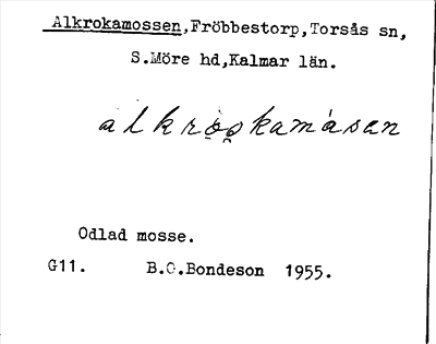 Bild på arkivkortet för arkivposten Alkrokamossen