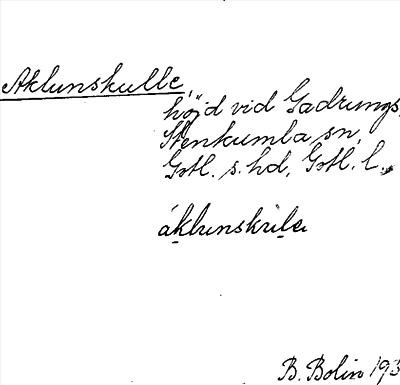 Bild på arkivkortet för arkivposten Aklunskulle