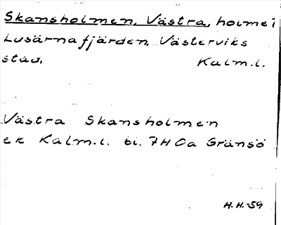 Bild på arkivkortet för arkivposten Skansholmen, Västra